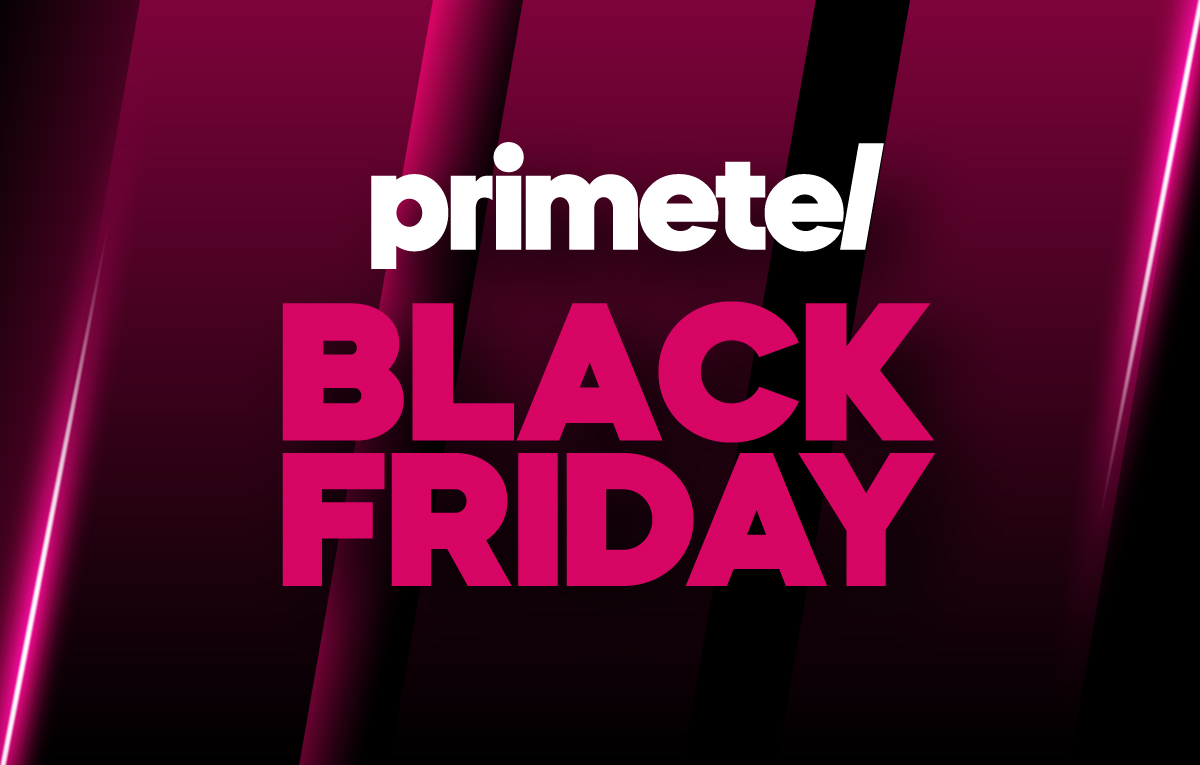 Το Black Friday ξεκίνησε στην Primetel με προσφορές που αναβαθμίζουν την επικοινωνία σου!