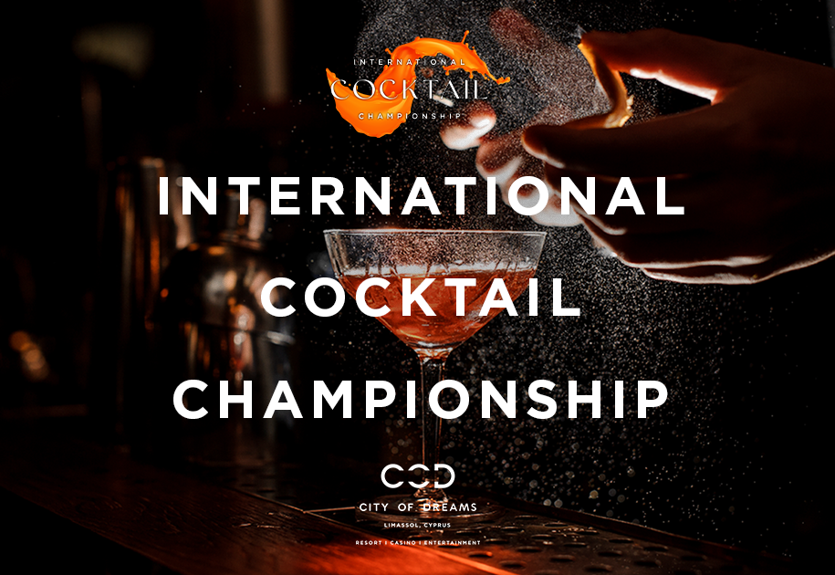 Έρχεται για 1η φορά στο City of Dreams Mediterranean το International Cocktail Championship!